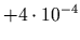 $ +4\cdot10^{-4}$